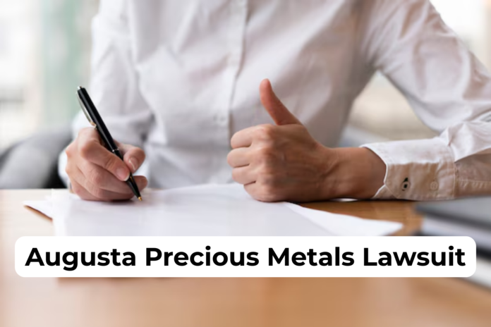 Augusta Precious Metals Lawsuit